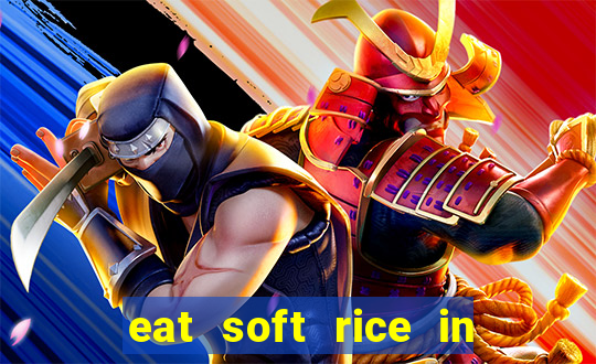 eat soft rice in another world hentai